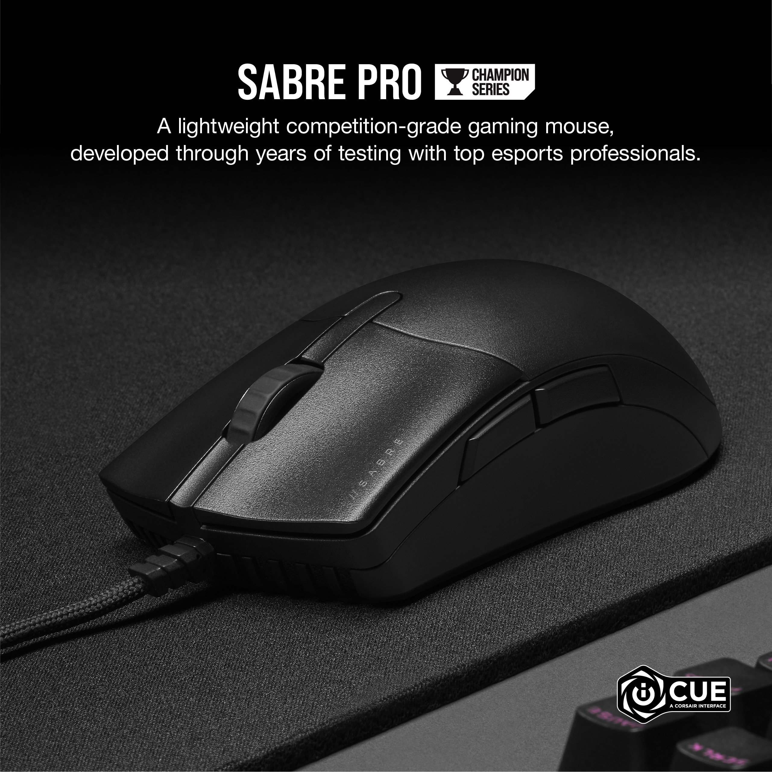  <b>Wired Gaming Mouse: </b>Corsair Sabre pro Champion Series - 69 g Lightweight, 18000 DPI, Optical  PMW3392, 8000Hz, Quickstrike buttons  